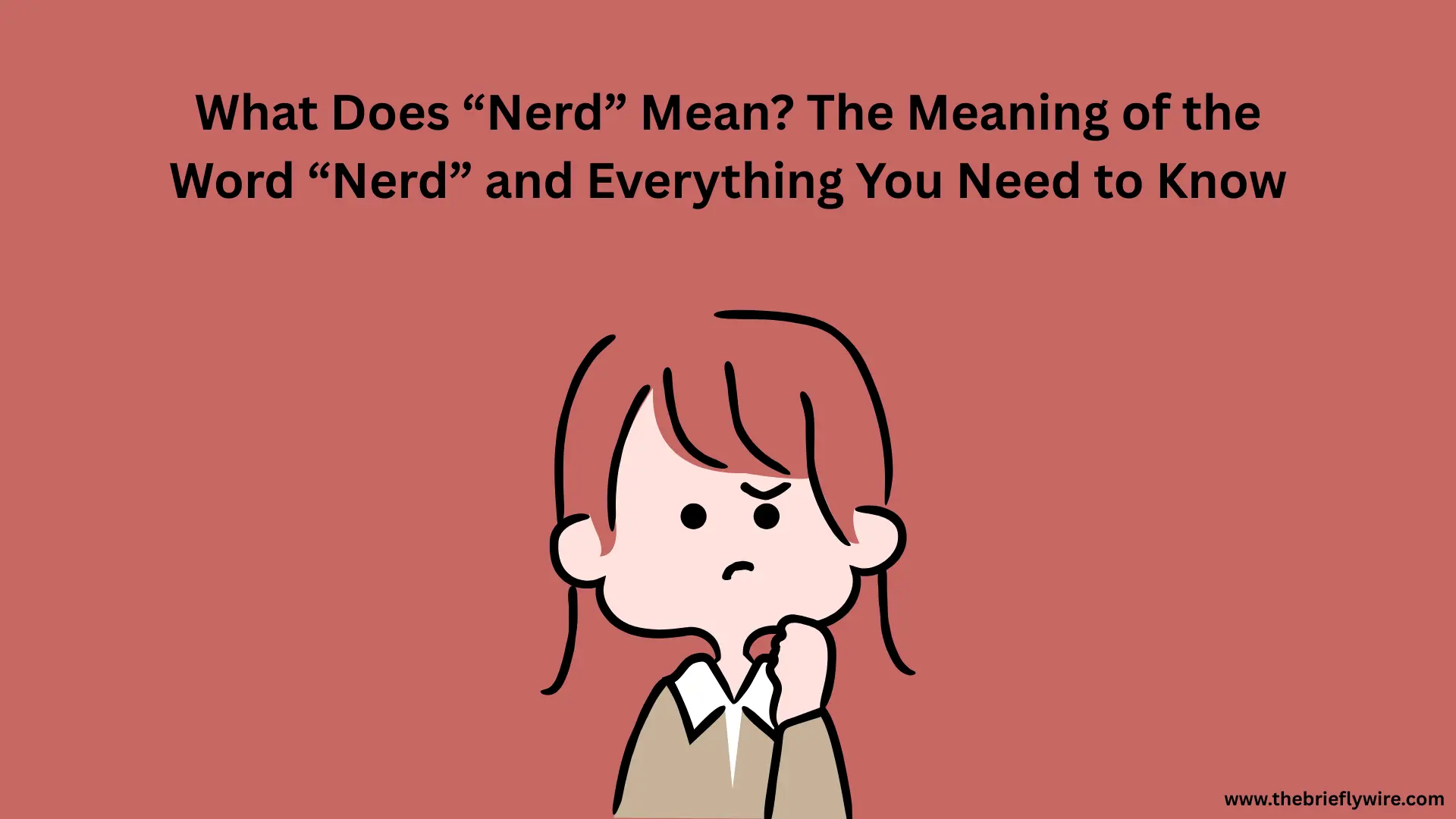 What Does “Nerd” Mean?