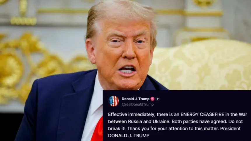 Trump claims Russia and Ukraine agreed to an energy ceasefire